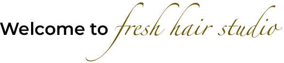 Welcome to Fresh Hair Studio